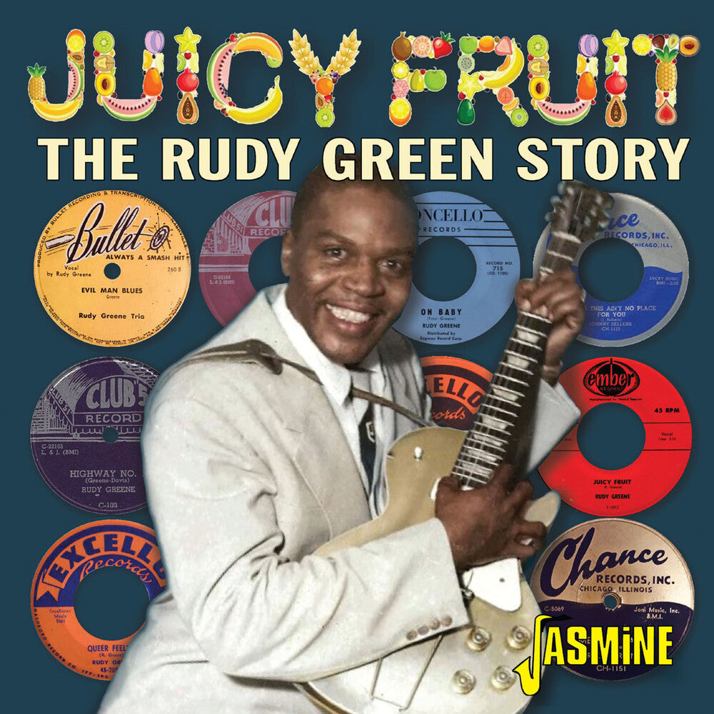 the album cover for Rudy Green - Juicy Fruit: The Rudy Green Story (Uk)