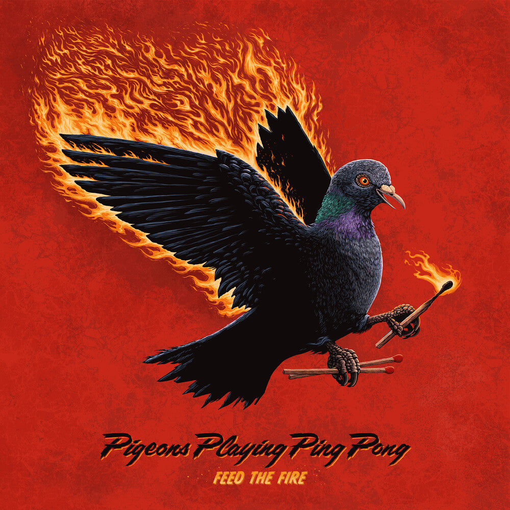 Pigeons Playing Ping Pong - Feed The Fire [CD]
