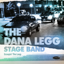 the album cover for Dana Legg Stage - Scoopin' The Loop