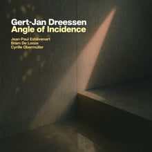 the album cover for Gert-Jan Dreessen - Angle Of Incidence [Digipak]