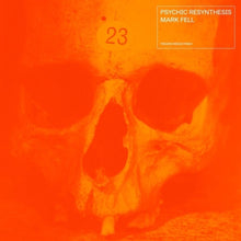 the album cover for Mark Fell - Psychic Resynthesis