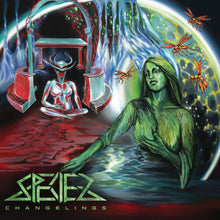 the album cover for Species - Changelings [Colored Vinyl]