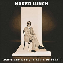 the album cover for Naked Lunch - Lights (& A Slight Taste Of Death)