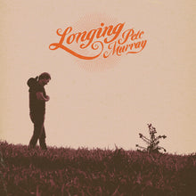 the album cover for PETE MURRAY - Longing