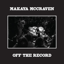 the album cover for Makaya McCraven - Off The Record [2 LP]