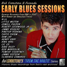 the album cover for Bob Corritore  & Friends - Early Blues Sessions (Wal) (Eco)