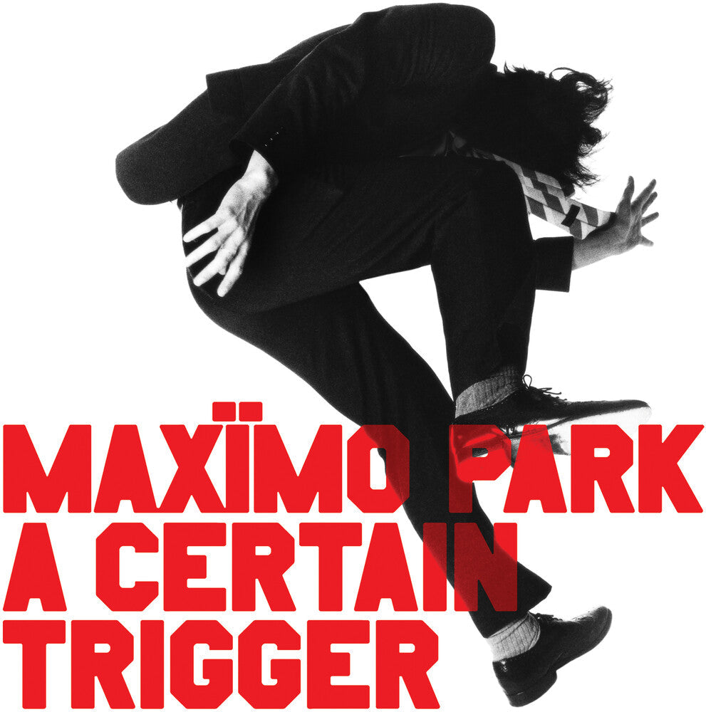 Maximo Park - Certain Trigger/Missing Songs [CD]