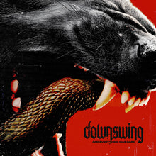 the album cover for Downswing - & Everything Was Dark