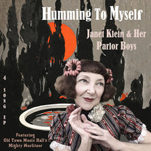 the album cover for Janet Klein  & Her Parlor Boys - Humming To Myself