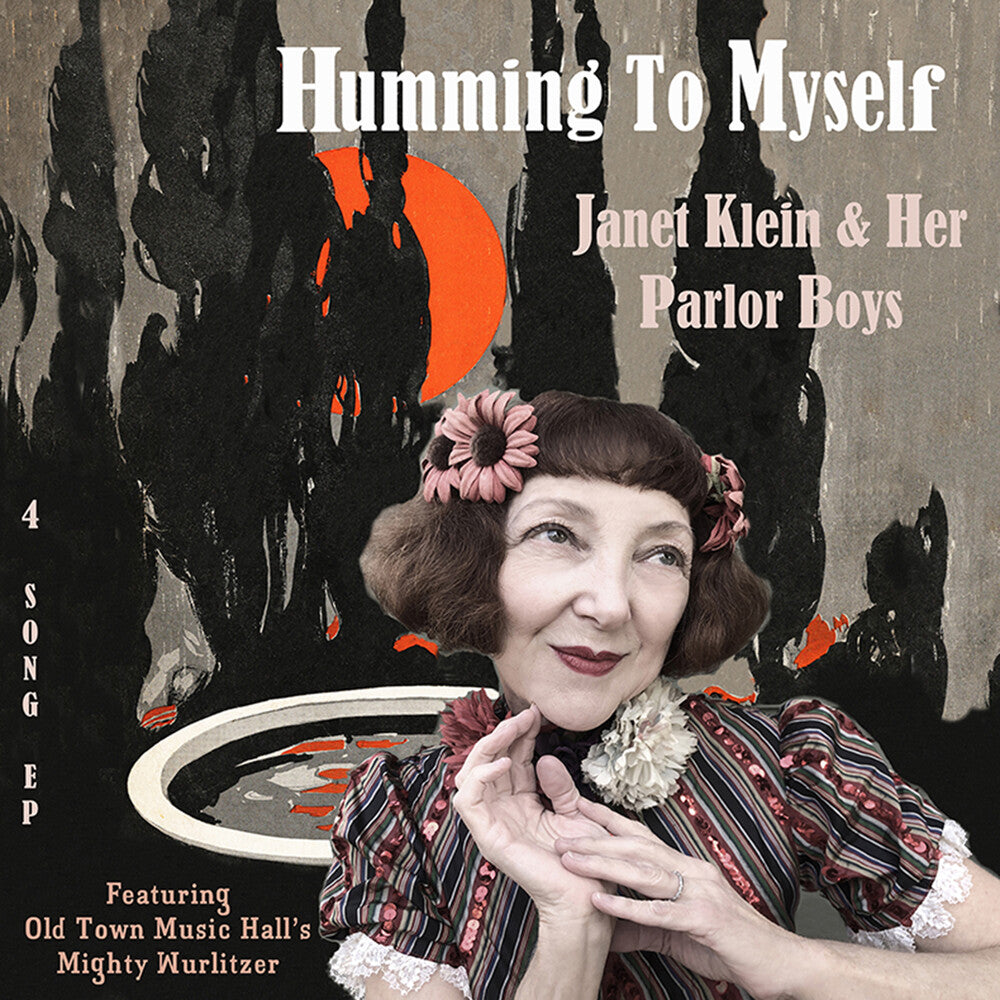 the album cover for Janet Klein  & Her Parlor Boys - Humming To Myself