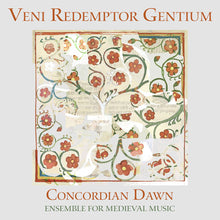 the album cover for Concordian Dawn - Veni Redemptor Gencium
