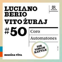 the album cover for Symphonieochester Des Bayerischen Rundfunks - 50 - Berio: Coro: Zuraj: Automatones