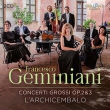 the album cover for L'Archicembalo - Geminiani: Concerti Grossi Op. 2 & 3