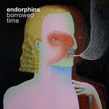 the album cover for Endorphins - Borrowed Time
