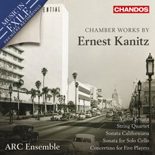 the album cover for ARC Ensemble - Chamber Works By Ernest Kanitz