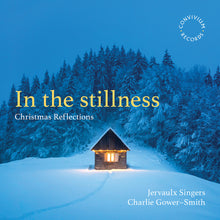 the album cover for Jervaulx Singers - In The Stillness