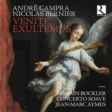 the album cover for Concerto Soave - Campra & Bernier: Venite Exultemus