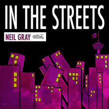the album cover for Gray, Neil - In The Streets