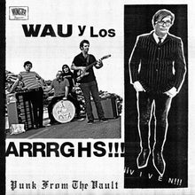 the album cover for Wau y Los Arrrghs - !!!Viven!!!