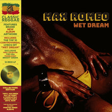 the album cover for Max Romeo - Wet Dream [Deluxe Green Colored Vinyl] (Remastered)