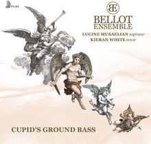 the album cover for Bellot Ensemble - Cupid's Ground Bass