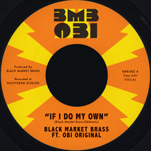 the album cover for Black Market Brass - If I Do My Own / I No Be (Colonizer) [Colored Vinyl]