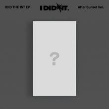 the album cover for Idid - The 1st Ep [I Did It.] ['After Sunset' Ver.]