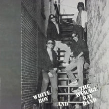 the album cover for White Boy & The Average Rat Band - White Boy & The Average Rat Band [Limited Edition]