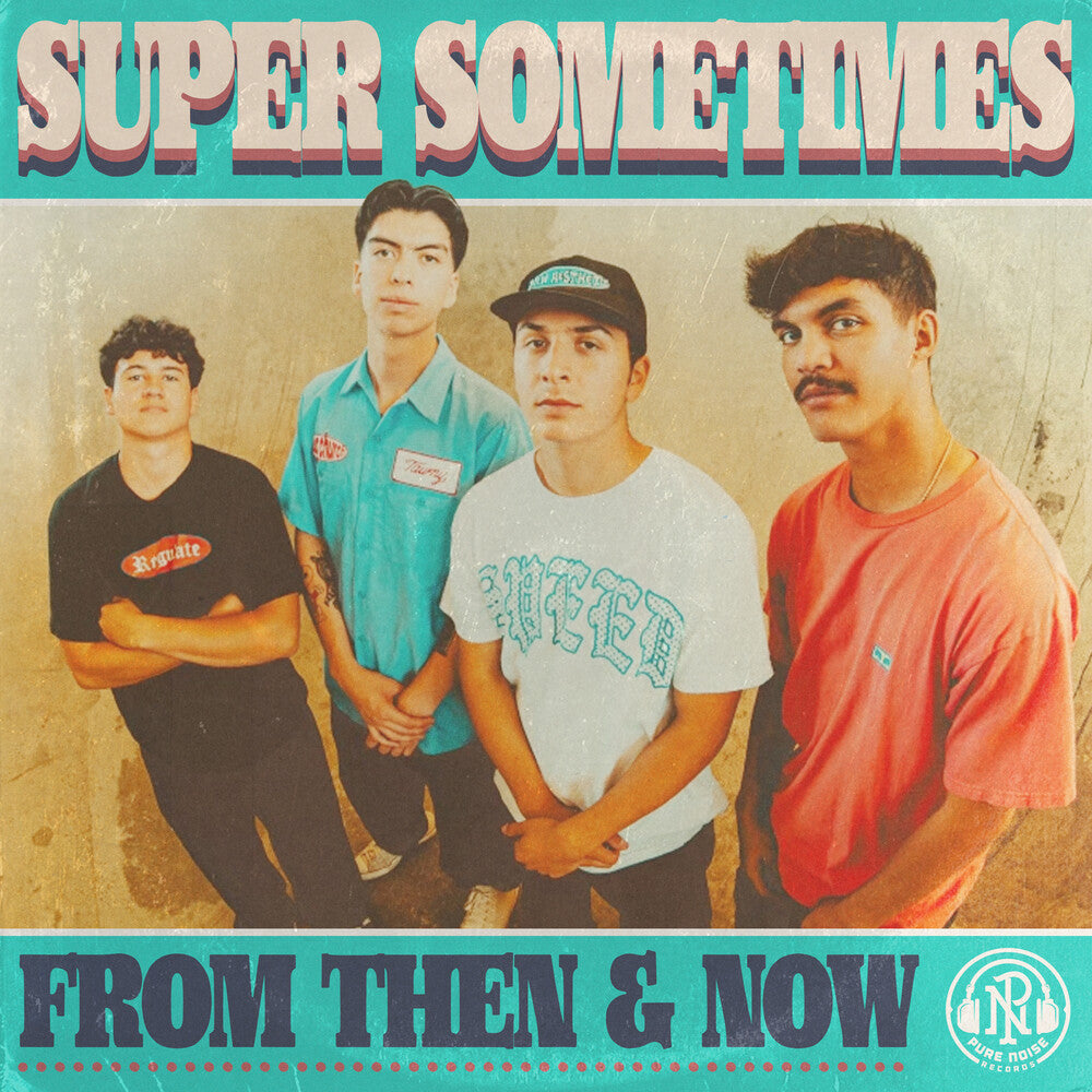 the album cover for Super Sometimes - From Then & Now [Colored Vinyl] (Spla)
