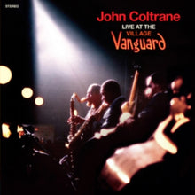 the album cover for John Coltrane - Live At The Village Vanguard (Bonus Track) [Colored Vinyl]
