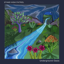 the album cover for Stand High Patrol - Underground Oasis (Uk)