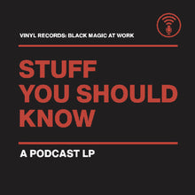 the album cover for Stuff You Should Know - Vinyl Records: Black Magic At Work [Gold Vinyl]