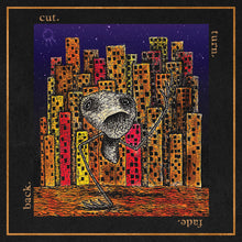 the album cover for Hail The Sun - cut. turn. fade. back.