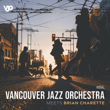 Vancouver Jazz Orchestra - Meets Brian Charette [CD]