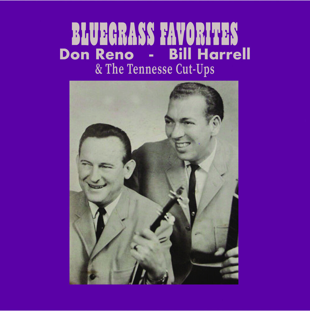 the album cover for Don Reno  / Harrell,Bill & The Tennessee Cut-Ups - Bluegrass Favorites (Mod)