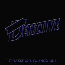 the album cover for Detective - It Takes One To Know One [Purple Colored Vinyl]