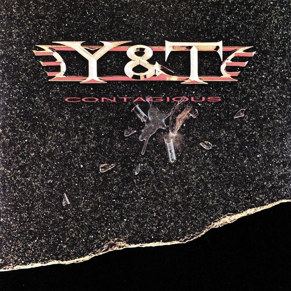 Y&T - Contagious (Hol) [CD]