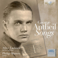 the album cover for Alice Lackner - Antheil: Songs