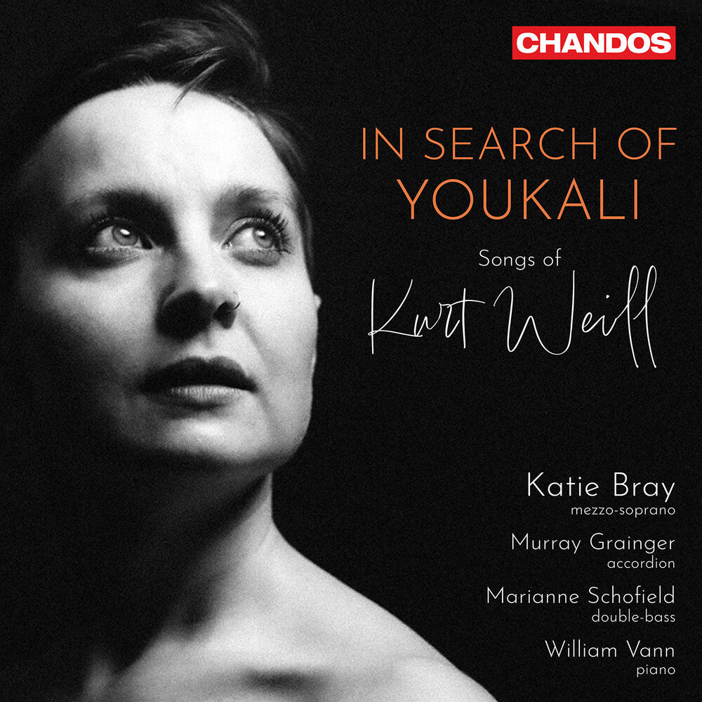 Katie Bray - In Search Of Youkali - Songs Of Kurt Weill [CD]