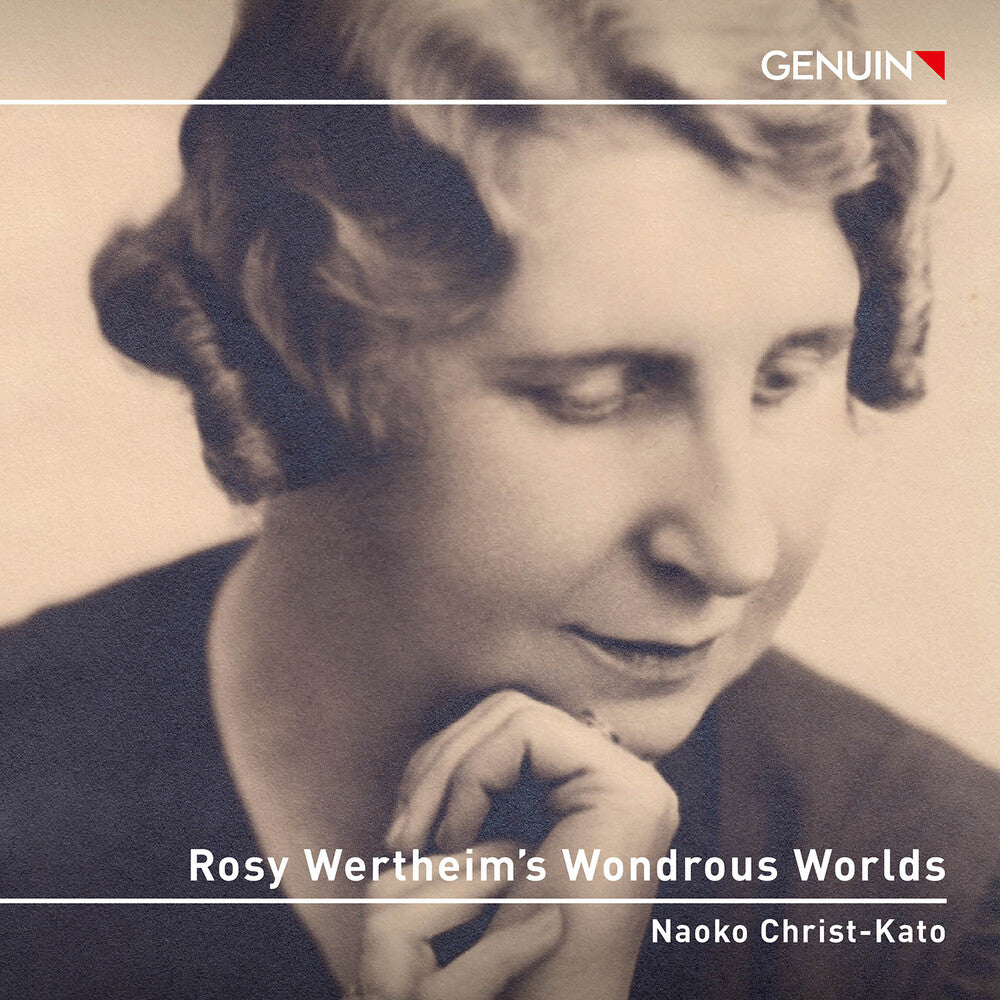 the album cover for Christ-Naoko Kato - Rosy Wertheim's Wondrous Worlds