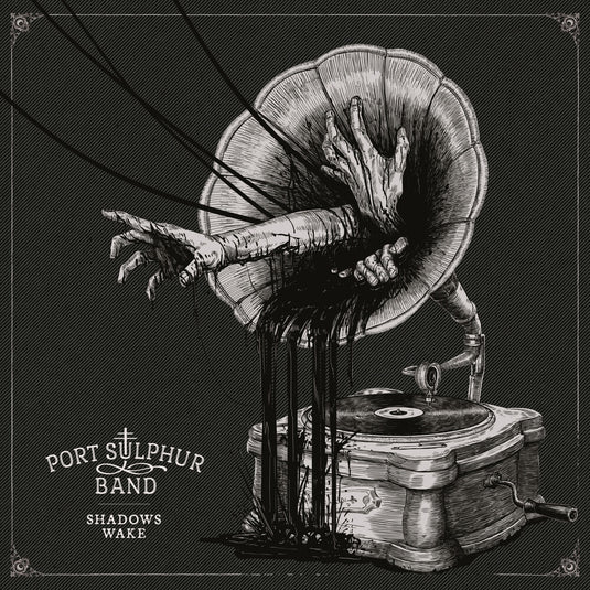 the album cover for Port Sulphur Band - Shadows Wake Music From Hunt: Showdown - O.S.T.