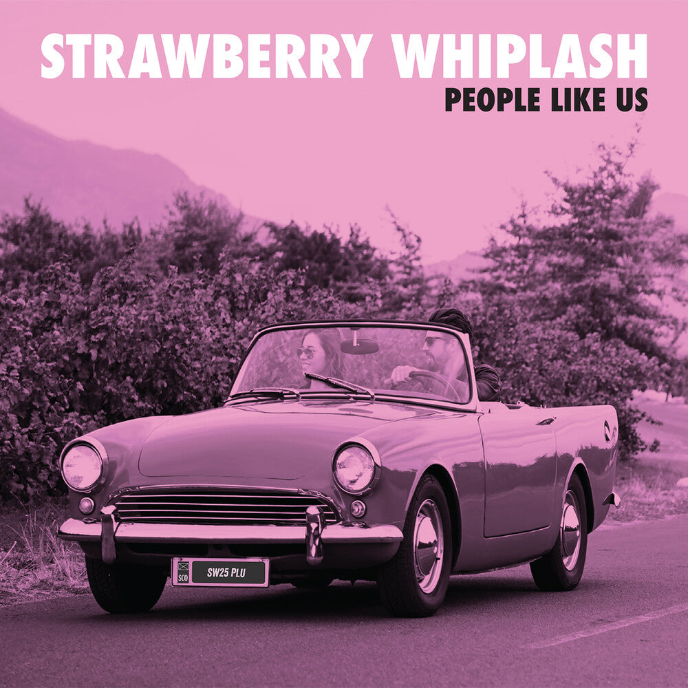 Strawberry Whiplash - People Like Us [CD]