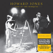 the album cover for Howard Jones - Live At The Marquee [Clear Vinyl] (Ylw) (Uk)