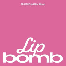 the album cover for Rescene - Lip Bomb - Random Cover (Post) (Stic) (Phob)