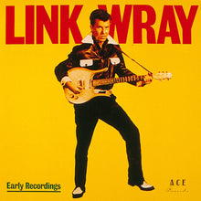 the album cover for Link Wray - Early Recordings [Colored Vinyl] [Limited Edition] (Ylw) (Uk)