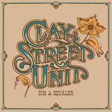 Clay Street Unit - Sin & Squalor - Blue (Blue) [Colored Vinyl] [Limited Edition]
