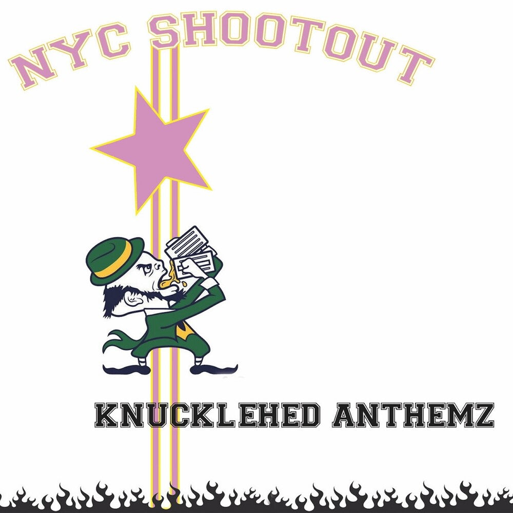 Nyc Shootout - Knucklehed Anthemz [CD]