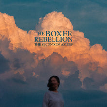 Boxer Rebellion - Second I'm Asleep [With Booklet]