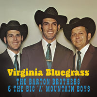 the album cover for Barton Brothers & The Big 'a' Mountain Boys - Virginia Bluegrass (Mod)