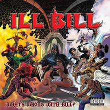 the album cover for Ill Bill - What's Wrong With Bill? - 20th Anniversary [Alternate Cover Opaque Apple Vinyl with OBI]